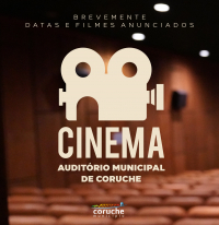 Cinema Municipal: A magia do grande ecrã em Coruche